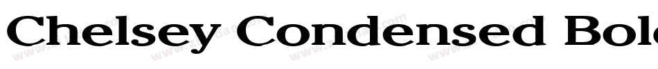 Chelsey Condensed Bold字体转换